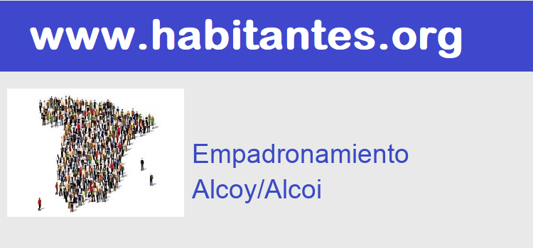 Cita Previa Certificado empadronamiento  Alcoy/Alcoi