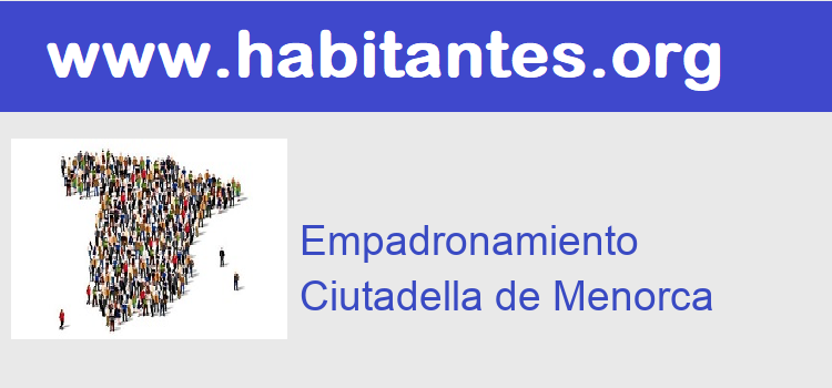 Cita Previa Certificado empadronamiento  Ciutadella de Menorca